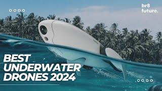 Best Underwater Drones 2024  Top 5 BEST Underwater Drones