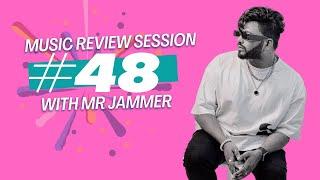  LIVE | Music Review | Session  w/ Mr Jammer #48