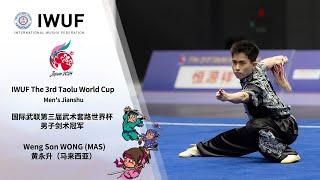 IWUF The 3rd Taolu World Cup Men's Jianshu Gold Medalist Performance - Weng Son WONG (MAS)