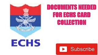 Documents Needed for Collecting ECHS Card 64bit