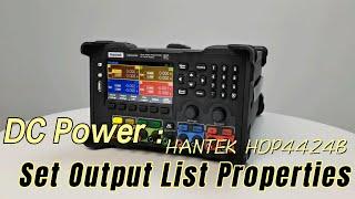 Hantek Programmable DC power supply HDP4424B ——DC Power  Set Output List Properties