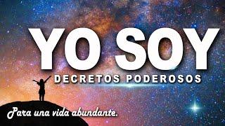 DECRETOS PODEROSOS DEL "YO SOY" | Afirmaciones positivas 