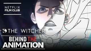 The Witcher: Nightmare Of The Wolf | Behind The Animation with Studio Mir | Netflix