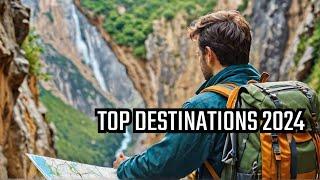 Top 10 Must-visit Travel Destinations For 2024!(Travel Vlog)