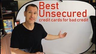 Best Unsecured Credit Cards for Bad Credit 2019