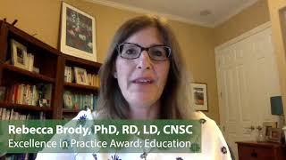 Rebecca Brody, PhD, RD, LD, CNSC – Excellence in Practice Award Recipient