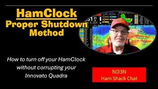 HamClock Practically Perfect Shutdown Process