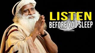 Sadhguru Best Ever Motivational Speech | MOST INSPIRATIONAL VIDEO EVER