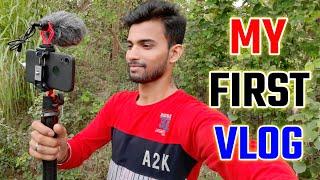 MY FIRST VLOG  || MY FIRST VIDEO ON YOUTUBE || manish pathak vlogs | my first vlog | 1st vlog ️