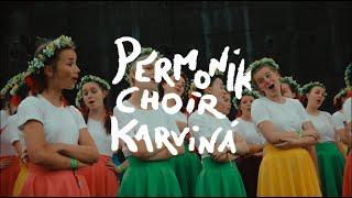 PERMONÍK CHOIR KARVINÁ (Ostrava, 2022)