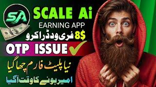 Scale Ai account kaise bnaye otp issue | Scale Ai earning app | Scale Ai free withdraw proof