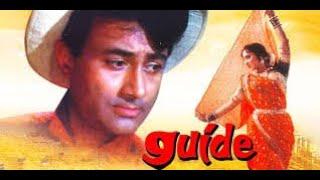 Guide The Movie 1965 Full Hindi Movie HD, Starring Dev Anand,  Waheeda Rehman,  Leela Chitnis