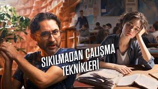 Sıkılmadan etkili çalışma teknikleri