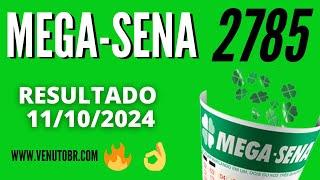  Resultado Mega-Sena 2785