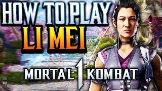 Mortal Kombat 1 - How To Play LI MEI (Guide, Combos, & Tips)