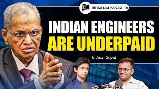 Indian IT Engineers Are Underpaid & Overworked ft. Arsh Goyal | The Hot Seat