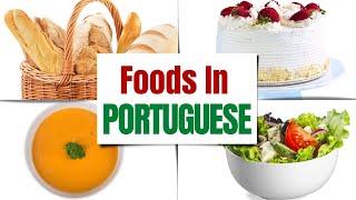 Learn Foods in Portuguese with Phrases | Learn Portuguese Language