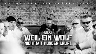 M.I.K.I - Weil ein Wolf nicht mit Hunden läuft (prod. by Becusa)