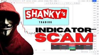 SHANKY'S TRADING INDICATOR SCAM