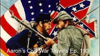 Aaron’s Civil War Travels Ep. 110 - The Battle of Trevilians Station Va.