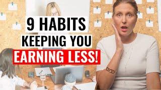 Career Habits That Keep You Earning Less Money