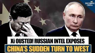 Russian Intel Confirms Xi’s Fall as China Tilts Toward the West in Power Shake-Up