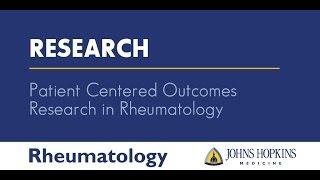 Introducing PCOR in Rheumatology | Johns Hopkins Medicine