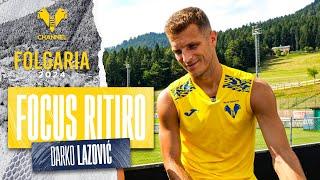 Focus Ritiro | La prima puntata con Darko Lazovic