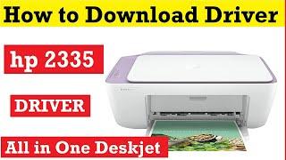 How to Download hp2335 All in one Deskjet Printer Driver ll hp 2335 Printer Driver  #hpdriver