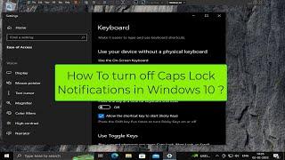 How To turn off Caps Lock Notifications / Windows 11 / FixITKalia