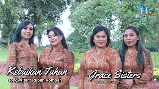 lagu pop rohani terbaru 2022 || KEBAIKAN TUHAN || GRACE SISTERS || ERNES STUDIO IMK Official