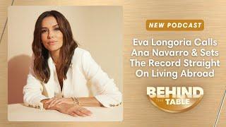 Eva Longoria Unexpectedly Calls Ana Navarro & Sets The Record Straight | Behind The Table, 11.15.24