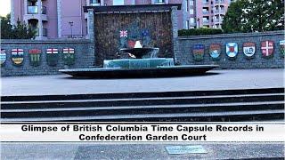 Glimpse of British Columbia Time Capsule Records in Victoria Confederation Garden Court | BC, Canada