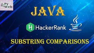 16. Java Substring Comparisons | Java | HackerRank Solutions