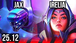 JAX vs IRELIA (TOP) | Penta, Dominating | KR Master | 25.12
