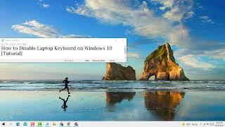 How to Disable Laptop Keyboard on Windows 10 Tutorial