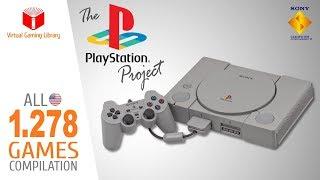 The PlayStation Project - All 1278 NTSC-U (USA) PS1/PSX/PSOne Games - Every Game (USA/NTSC-U)