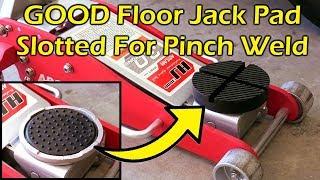 GOOD Floor Jack Pad Slotted For Pinch Weld - ARCAN Jack