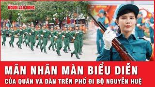 Những màn biểu diễn đặc sắc của hàng ngàn quân dân trên Phố đi bộ Nguyễn Huệ | Thời sự