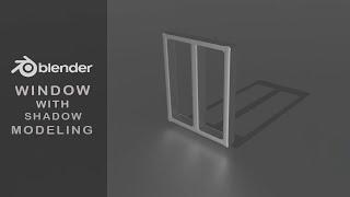 Blender Tutorial | How To Create Simple Window with Shadow in Blender | Blender Timelapse