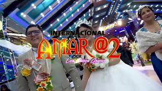 AMAR @2 EN VIVO NUESTRA BODA ROMEL Y ROXANA