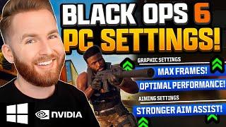 ULTIMATE PC SETTINGS GUIDE! Black Ops 6 Best Settings [Windows/NVIDIA/Graphics/Keybinds/Controller]