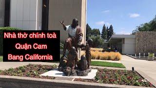 Nhà thờ Kiếng - nhà thờ chính toà quận Cam bang California. Christ Cathedral