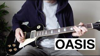 12 Oasis Riffs/Songs