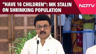 Tamil Nadu News | "Have 16 Children": MK Stalin On Delimitation, Tamil Nadu's Lok Sabha Share