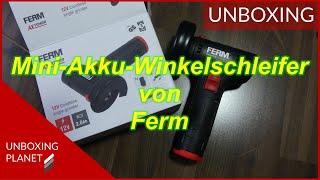 Mini-Akku-Winkelschleifer von Ferm - Unboxing Planet