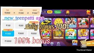 new teenpatti app 1000rs bonus 100% deposit bonus 100rs withdrawal #teenpatti #rummy #Earner_Pro