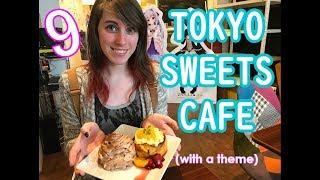 Tokyo Sweets Café!...that I didn’t know was themed | 東京に甘いものカフェ、テーマわからなかった