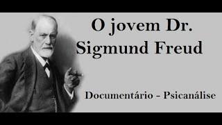 O jovem Dr. Sigmund Freud - Psicanálise