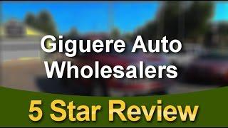 Giguere Auto Wholesalers Tilton Excellent 5 Star Review by Tiffany